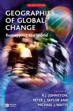 Geographies of Global Change – Remapping the World 2e