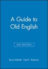 A Guide to Old English 6e