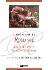 A Companion to Romance From Classical to Contemporary