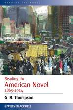 Reading the American Novel 1865–1914