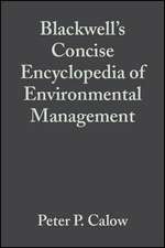 Environmental Management – Blackwell′s Concise Encyclopedia