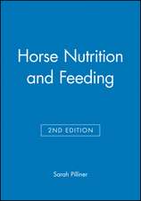 Horse Nutrition and Feeding 2e