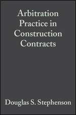 Arbitration Practice in Construction Contracts 5e