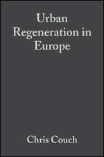 Urban Regeneration in Europe