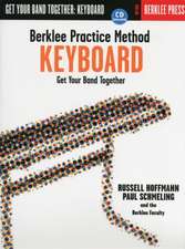 Berklee Practice Method Keyboard: Get Your Band Together