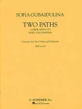 Two Paths - Concerto for Two Violas and Orchestra