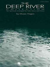 The Deep River Collection - Low Voice: Ten Spirituals for Low Voice and Piano