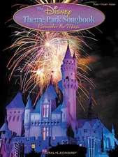 The Disney Theme Park Songbook