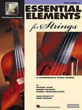 Essential Elements for Strings Viola Book 2 W/Eei Comprehensive Viola Method for Beginner and in