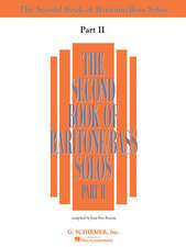 The Second Book of Baritone/Bass Solos Part II: Book Only