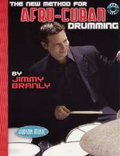 The New Method for Afro-Cuban Drumming [With CD (Audio)]