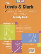 The Lewis & Clark County Activity Book: For Grades K-6