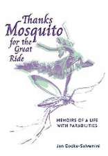 Thanks Mosquito for the Great Ride