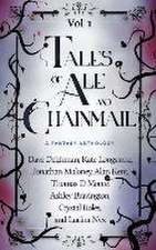 Tales of Ale and Chainmail (Vol 1)