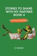 Stories to Share With My Partner - Book 4