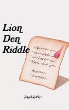 Lion Den Riddle