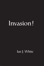 White, I: Invasion!