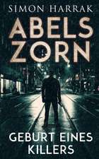Harrak, S: Geburt eines Killers