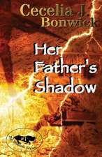 Her Father's Shadow