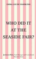 Who Did It at the Seaside Fair?