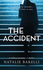 Barelli, N: Accident