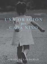 UNA ORACION por CADA NIN¿O