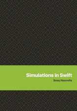 Simulations in Swift