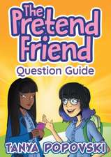 The Pretend Friend - Question Guide