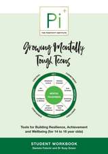 Growing Mentally Tough Teens (Student Workbook)