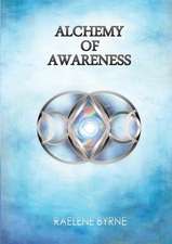 Alchemy of Awareness