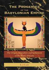 The Progenies of the Babylonian Empire