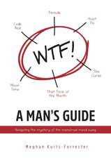 A Man's Guide: Navigating the mystery of the menstrual mood swing