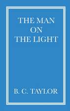 The Man On The Light