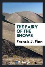 The Fairy of the Snows