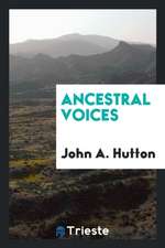 Ancestral Voices