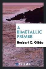 A Bimetallic Primer