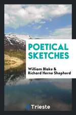 Poetical Sketches