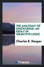 The Anatomy of Knowledge