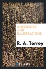 Anecdotes and Illustrations