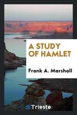 A Study of Hamlet