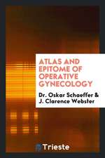 Atlas and Epitome of Operative Gynecology