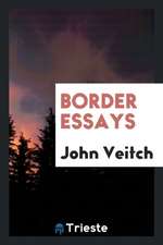 Border Essays