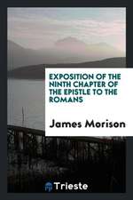 Exposition of the Ninth Chapter of the Epistle to the Romans