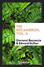 The Decameron, Vol. II