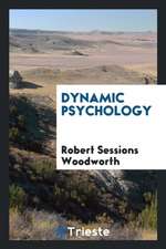 Dynamic Psychology