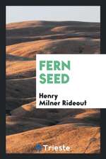 Fern Seed