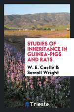 Studies of Inheritance in Guinea-Pigs and Rats