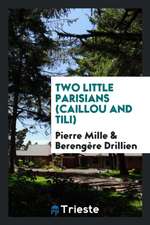 Two Little Parisians (Caillou and Tili)