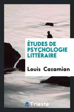 Études de Psychologie Littéraire