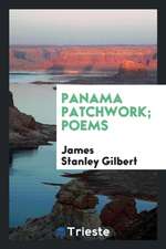 Panama Patchwork; Poems